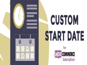 custom-start-date-for-woocommerce-subscriptions