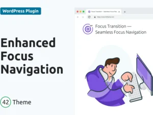 enhance-focus-transitions-in-wordpress