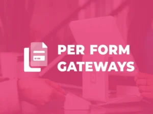 give-per-form-gateways