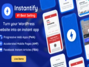 instantify-pwa-google-amp-facebook-ia