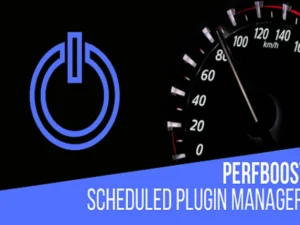 perfboost-scheduled-plugin-manager-boost-wp-speed